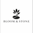 Bloom &amp; Stone - Home